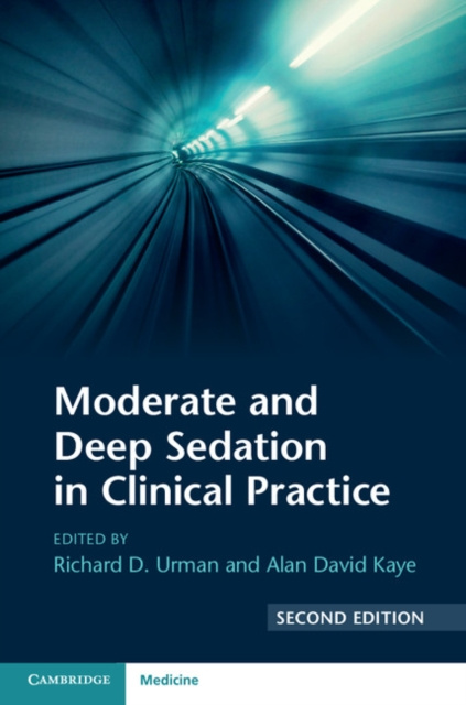 E-kniha Moderate and Deep Sedation in Clinical Practice Richard D. Urman