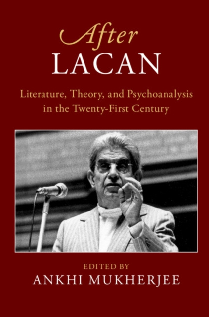 E-Book After Lacan Ankhi Mukherjee