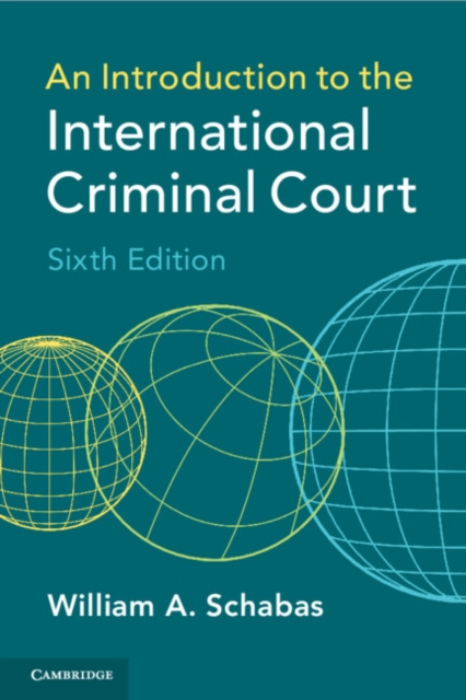E-kniha Introduction to the International Criminal Court William A. Schabas