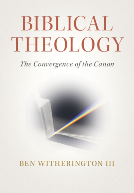 E-knjiga Biblical Theology III Ben Witherington