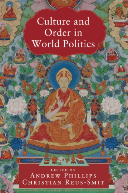 E-kniha Culture and Order in World Politics Andrew Phillips