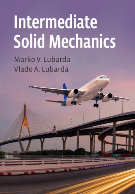 E-knjiga Intermediate Solid Mechanics Marko V. Lubarda