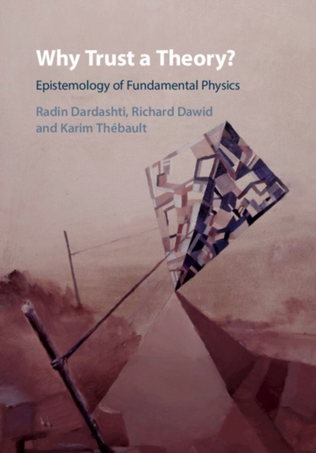 E-kniha Why Trust a Theory? Radin Dardashti