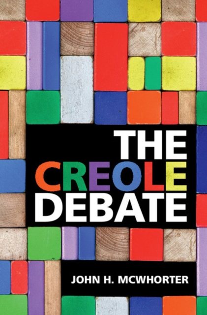 E-kniha Creole Debate John H. McWhorter