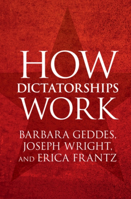 E-book How Dictatorships Work Barbara Geddes