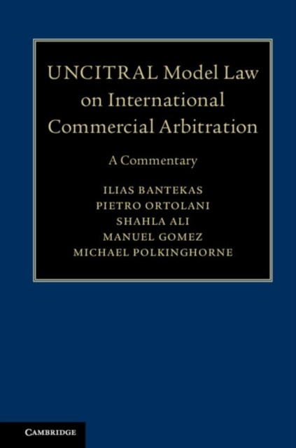 E-kniha UNCITRAL Model Law on International Commercial Arbitration Ilias Bantekas