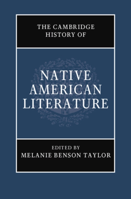 E-book Cambridge History of Native American Literature Melanie Benson Taylor