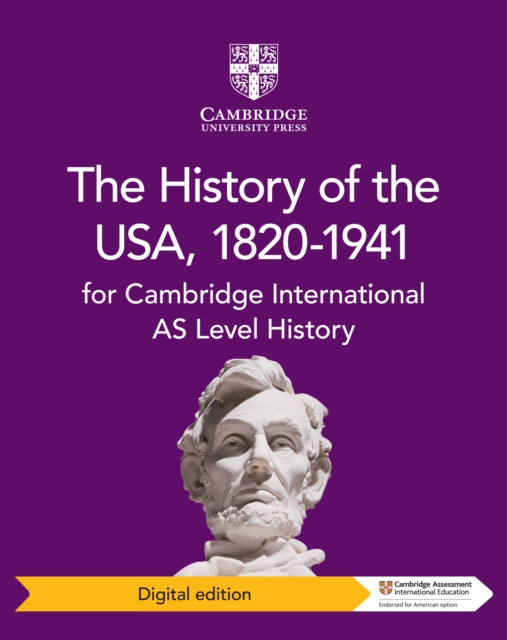 E-kniha Cambridge International AS Level History The History of the USA, 1820-1941 Digital Edition Pete Browning