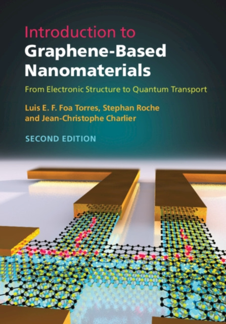 E-kniha Introduction to Graphene-Based Nanomaterials Luis E. F. Foa Torres