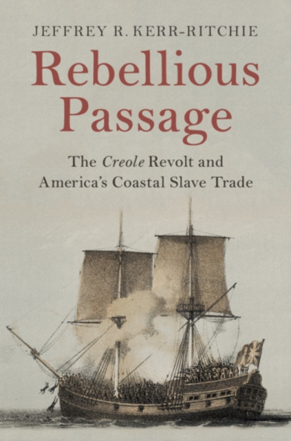 E-knjiga Rebellious Passage Jeffrey R. Kerr-Ritchie