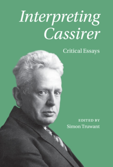 E-knjiga Interpreting Cassirer Simon Truwant