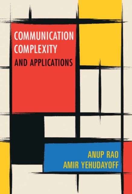 E-knjiga Communication Complexity Anup Rao