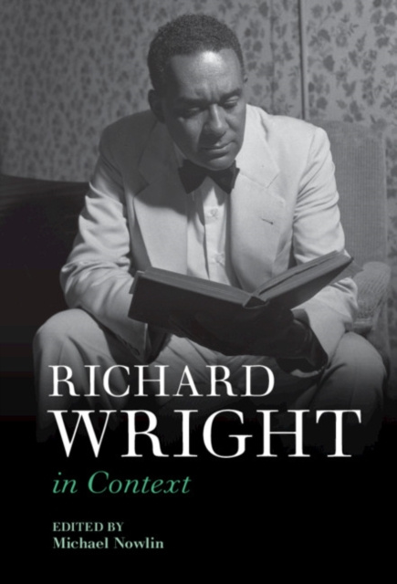 E-knjiga Richard Wright in Context Michael Nowlin