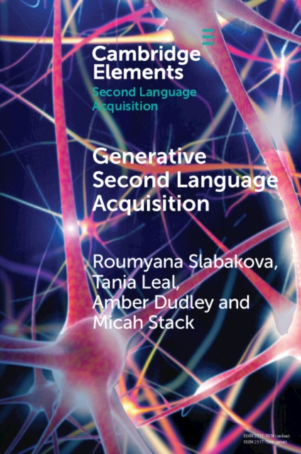 E-knjiga Generative Second Language Acquisition Roumyana Slabakova