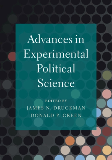 E-kniha Advances in Experimental Political Science James N. Druckman