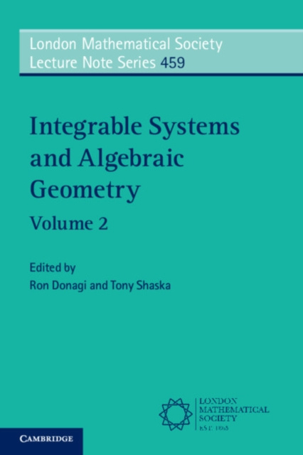E-kniha Integrable Systems and Algebraic Geometry: Volume 2 Ron Donagi