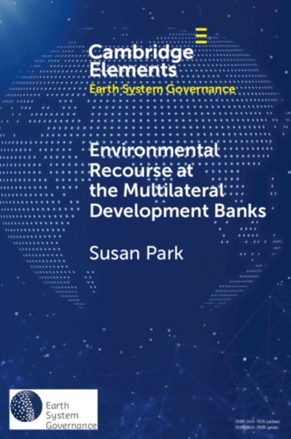 E-book Environmental Recourse at the Multilateral Development Banks Susan Park
