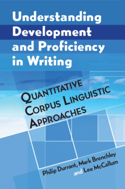 E-kniha Understanding Development and Proficiency in Writing Philip Durrant