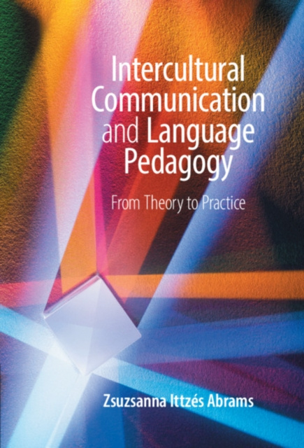 E-knjiga Intercultural Communication and Language Pedagogy Zsuzsanna Ittzes Abrams