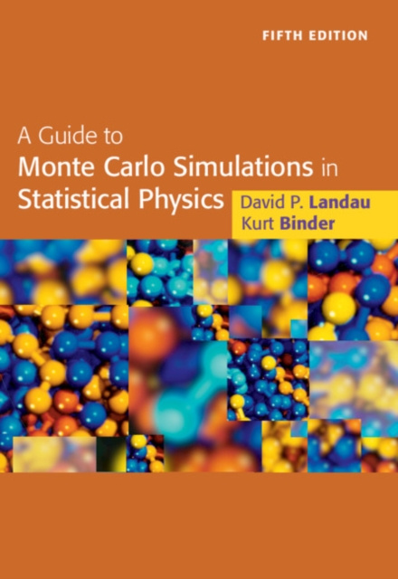 E-kniha Guide to Monte Carlo Simulations in Statistical Physics David Landau