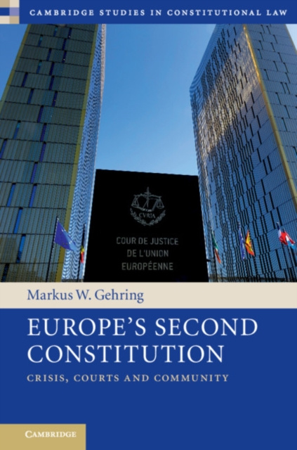 E-knjiga Europe's Second Constitution Markus W. Gehring