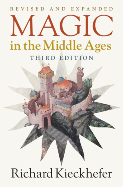 E-kniha Magic in the Middle Ages Richard Kieckhefer