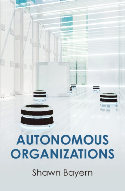 E-Book Autonomous Organizations Shawn Bayern
