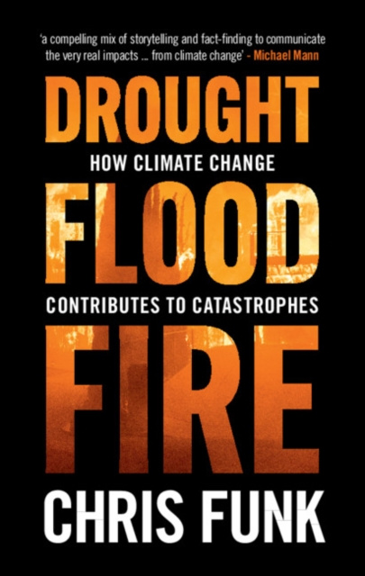 E-book Drought, Flood, Fire Chris C. Funk