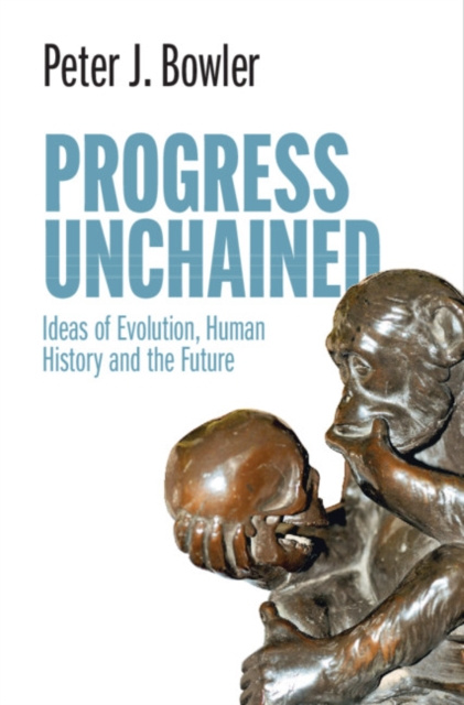 E-Book Progress Unchained Peter J. Bowler