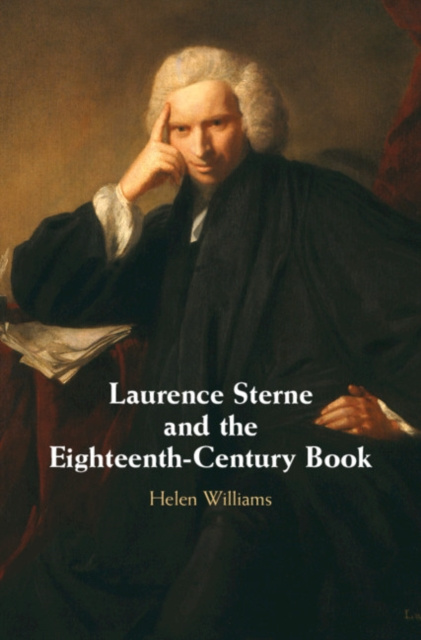 E-kniha Laurence Sterne and the Eighteenth-Century Book Helen Williams