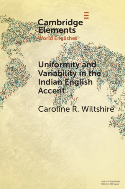 E-knjiga Uniformity and Variability in the Indian English Accent Caroline R. Wiltshire