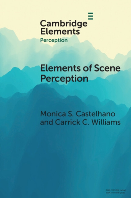 E-knjiga Elements of Scene Perception Monica S. Castelhano