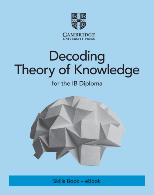 E-kniha Decoding Theory of Knowledge for the IB Diploma Skills Book - eBook Wendy Heydorn