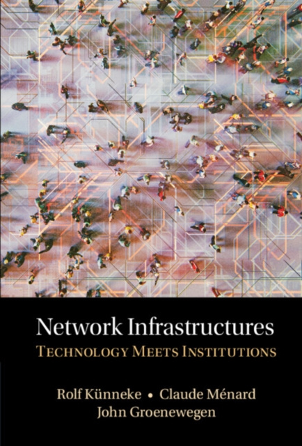 E-book Network Infrastructures Rolf Kunneke