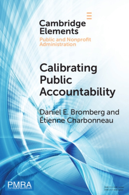 E-knjiga Calibrating Public Accountability Daniel E. Bromberg