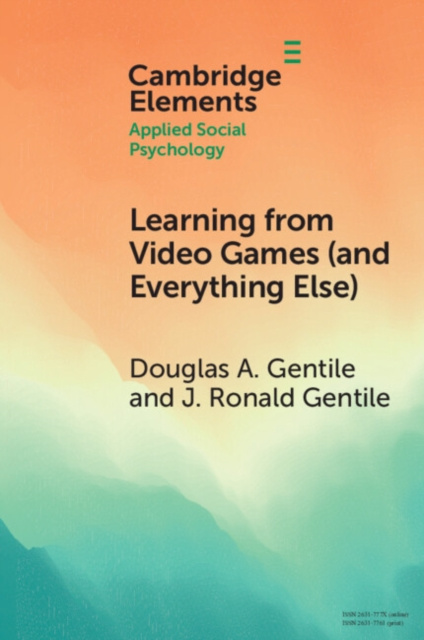 E-knjiga Learning from Video Games (and Everything Else) Douglas A. Gentile