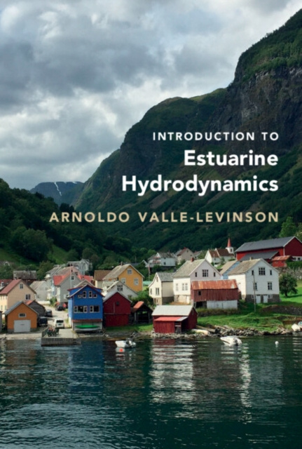 E-book Introduction to Estuarine Hydrodynamics Arnoldo Valle-Levinson
