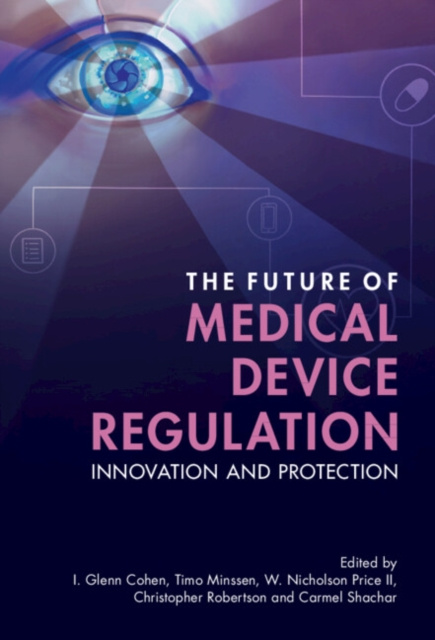 E-kniha Future of Medical Device Regulation I. Glenn Cohen