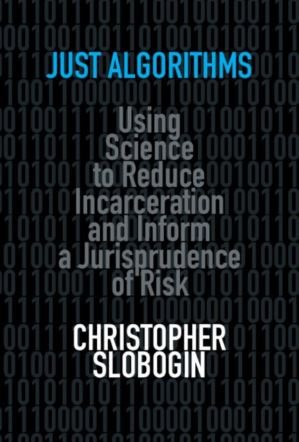 E-knjiga Just Algorithms Christopher Slobogin