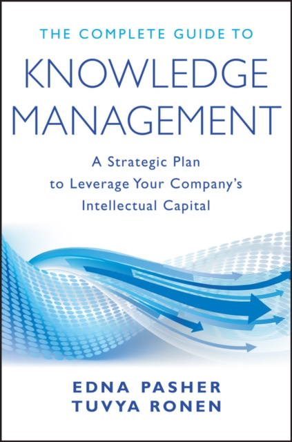 E-knjiga Complete Guide to Knowledge Management Tuvya Ronen
