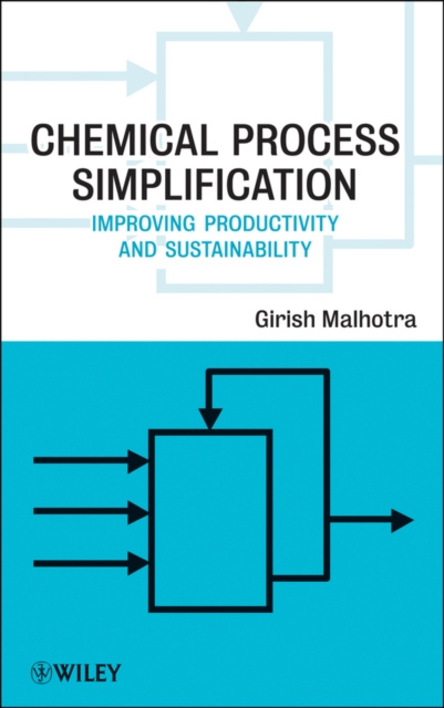E-knjiga Chemical Process Simplification Girish K. Malhotra