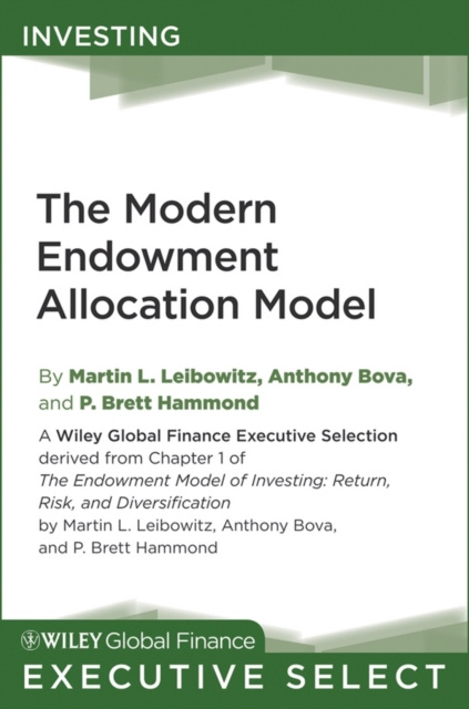 E-book Modern Endowment Allocation Model Martin L. Leibowitz