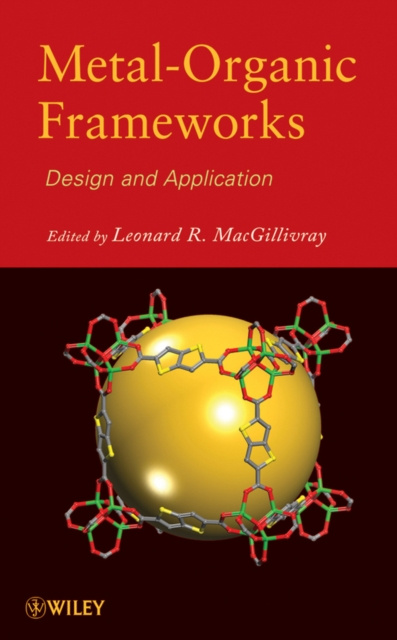 E-book Metal-Organic Frameworks Leonard R. MacGillivray