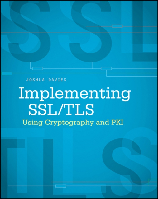 E-book Implementing SSL / TLS Using Cryptography and PKI Joshua Davies