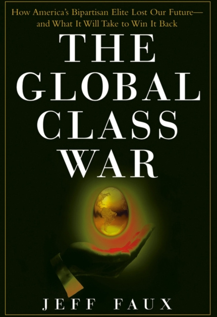 E-book Global Class War Jeff Faux