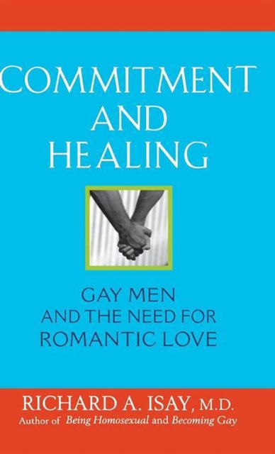 E-knjiga Commitment and Healing M.D. Richard A. Isay