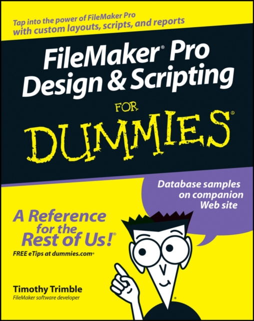 E-knjiga FileMaker Pro Design and Scripting For Dummies Timothy Trimble