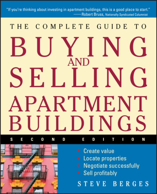 E-kniha Complete Guide to Buying and Selling Apartment Buildings Steve Berges