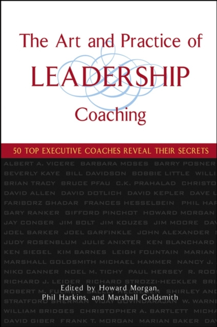 E-kniha Art and Practice of Leadership Coaching Howard Morgan