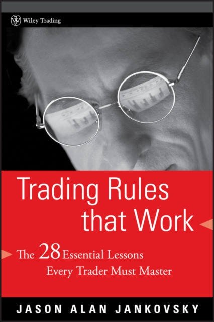 E-knjiga Trading Rules that Work Jason Alan Jankovsky